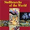 Nudibranchs of the World